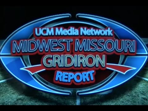 Midwest Missouri Gridiron Report