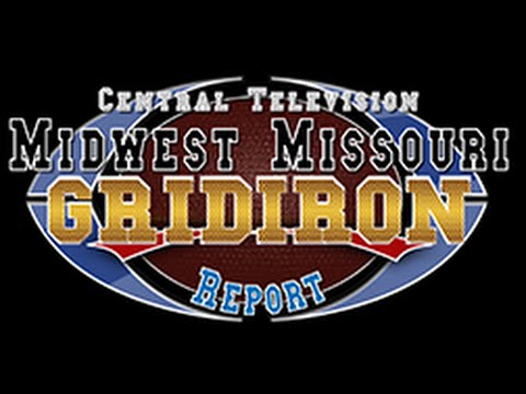 Midwest Missouri Gridiron Report Episode 2