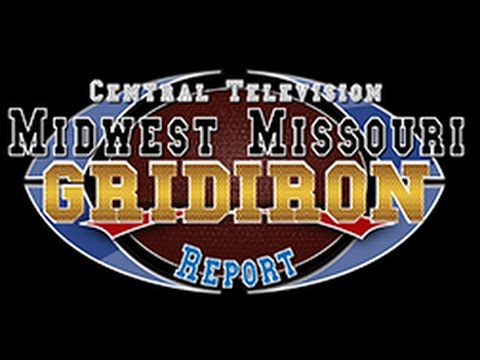 Midwest Missouri Gridiron Report - Episode 6