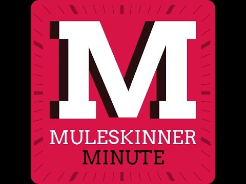 Muleskinner Minutes