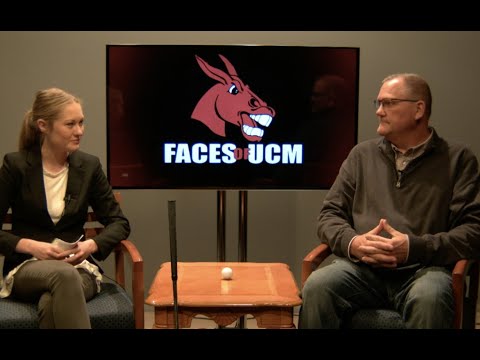 Faces of UCM (Spring 2020-Episode 2): Greg Hassler