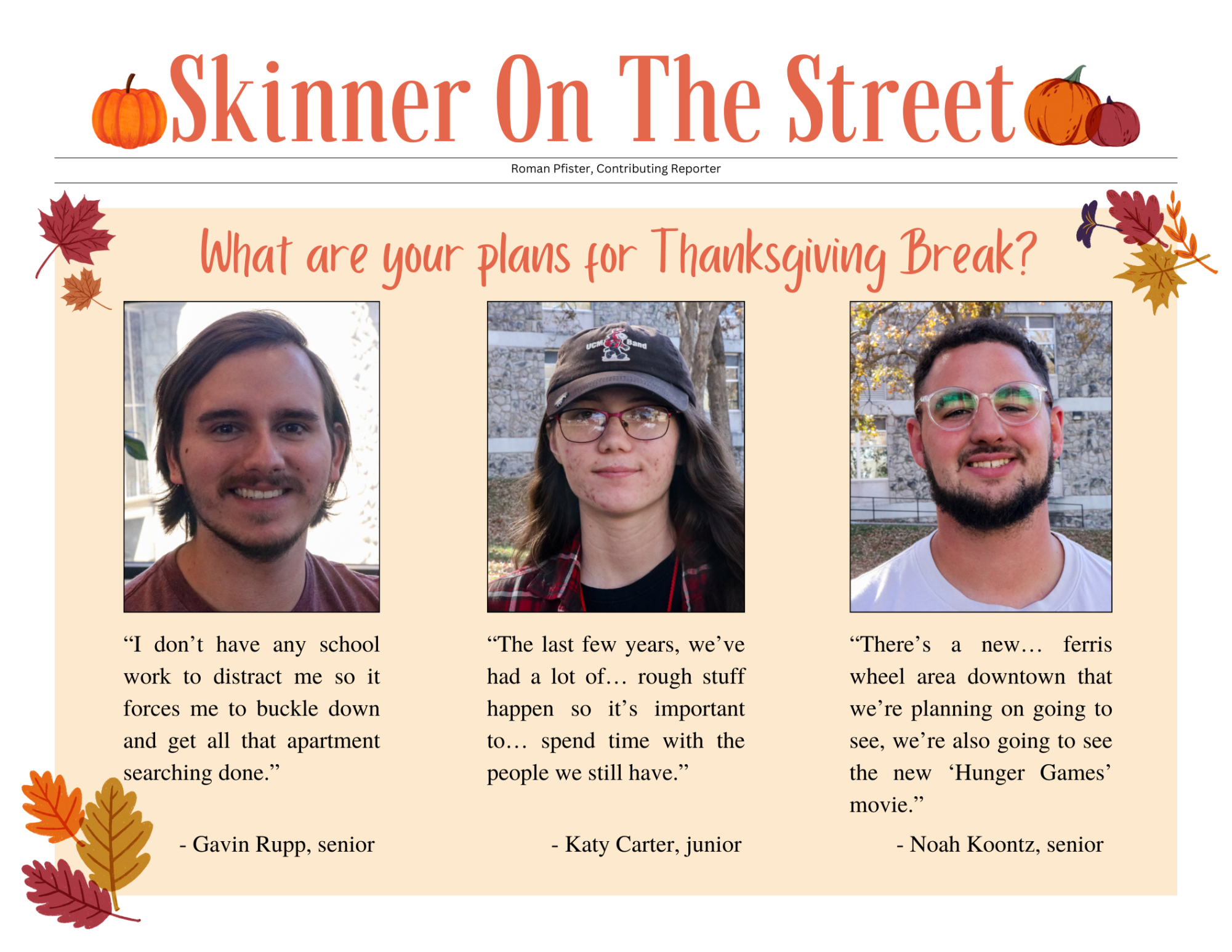 Skinner on the Street - Thanksgiving Break Edition